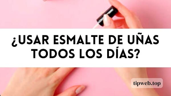 Beneficios y riesgos de pintarse las uñas con frecuencia